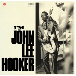 John Lee Hooker - I'm John Lee Hooker i gruppen VI TIPSAR / Julklappstips Vinyl hos Bengans Skivbutik AB (3930653)