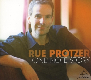 Rue Protzer - One Note Story i gruppen CD / Jazz hos Bengans Skivbutik AB (3930937)