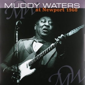 Muddy Waters - At Newport 1960/ Muddy Waters Sings Big Bill i gruppen VI TIPSAR / Julklappstips Vinyl hos Bengans Skivbutik AB (3930963)