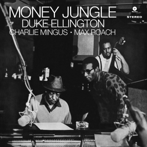 Duke Ellington & Charles Mingus & Max Roach - Money Jungle i gruppen VI TIPSAR / Julklappstips Vinyl hos Bengans Skivbutik AB (3930977)