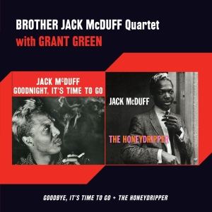 Jack Mcduff - Goodbye It's Time To Go/Honeydripper i gruppen CD / Jazz hos Bengans Skivbutik AB (3931017)