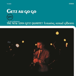 Stan Getz Quartet - Getz Au Go Go i gruppen VI TIPSAR / Julklappstips Vinyl hos Bengans Skivbutik AB (3931099)