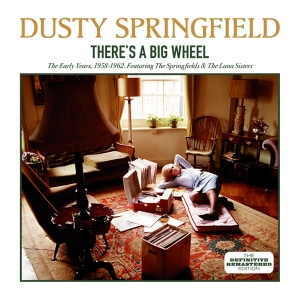 Dusty Springfield - There's A Big Wheel i gruppen CD / Pop-Rock,Övrigt hos Bengans Skivbutik AB (3931174)