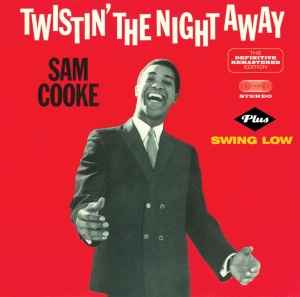 Sam Cooke - Twistin' The Night Away + Swing Low i gruppen CD / RnB-Soul hos Bengans Skivbutik AB (3931241)