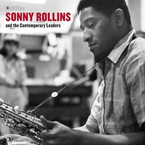 Sonny Rollins - And The Contemporary Leaders i gruppen CD / Jazz hos Bengans Skivbutik AB (3931427)