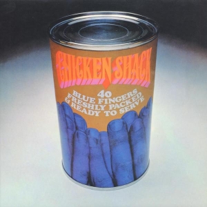 Chicken Shack & Stan Webb - 40 Blue Fingers Freshly Packed And Ready To Serve i gruppen VI TIPSAR / Julklappstips Vinyl hos Bengans Skivbutik AB (3931434)