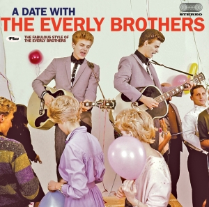 Everly Brothers - A Date With The Everly Brothers/Fabulous Style Of The Everly Brothers i gruppen CD / Pop-Rock,Övrigt hos Bengans Skivbutik AB (3931739)