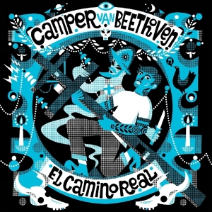 Camper Van Beethoven - El Camino Real i gruppen CD / Pop-Rock hos Bengans Skivbutik AB (3931792)