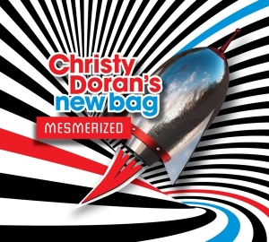 Doran Christy -New Bag- - Mesmerized i gruppen CD / Jazz hos Bengans Skivbutik AB (3931814)