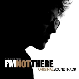 Original Motion Picture Soundt - I'm Not There i gruppen ÖVRIGT / -Startsida MOV hos Bengans Skivbutik AB (3931967)