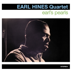 Earl -Quartet- Hines - Earl's Pearls i gruppen CD / Jazz hos Bengans Skivbutik AB (3932017)