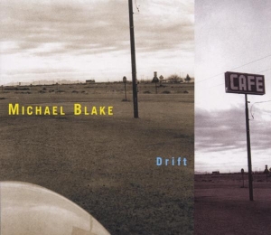 Michael Blake - Drift i gruppen CD / Jazz hos Bengans Skivbutik AB (3932197)