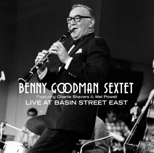 Benny -Sextet- Goodman - Live At Basin Street East i gruppen CD / Jazz hos Bengans Skivbutik AB (3932329)