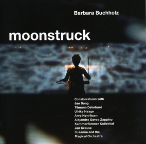 Barbara Buchholz - Moonstruck i gruppen CD / Jazz hos Bengans Skivbutik AB (3932384)