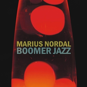 Marius Nordal - Boomer Jazz i gruppen CD / Jazz hos Bengans Skivbutik AB (3932408)