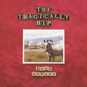 The Tragically Hip - Road Apples - 30Th Anniversary i gruppen ÖVRIGT / -Startsida MOV hos Bengans Skivbutik AB (3932478)