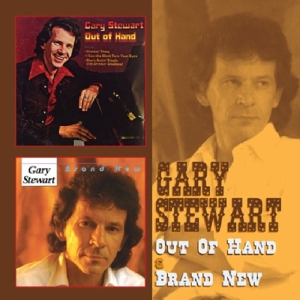 Gary Stewart - Out Of Hand/Brand New i gruppen CD / Country hos Bengans Skivbutik AB (3932480)