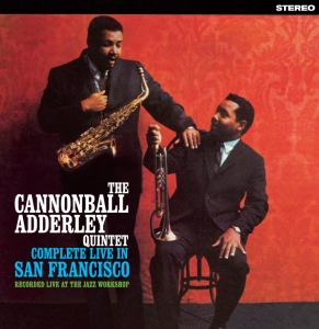 Cannonball Adderley Quintet - Complete Live In San Francisco i gruppen CD / Jazz hos Bengans Skivbutik AB (3932514)