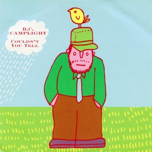 B.C. Camplight - Couldn't You Tell i gruppen VINYL / Pop-Rock,Övrigt hos Bengans Skivbutik AB (3933148)