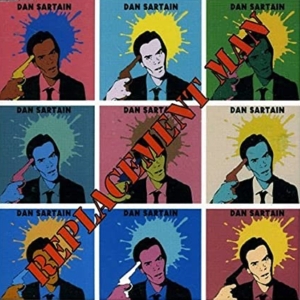 Dan Sartain - Replacement Man i gruppen VINYL / Pop-Rock hos Bengans Skivbutik AB (3933151)