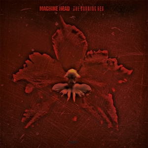 Machine Head - Burning Red i gruppen ÖVRIGT / -Startsida MOV hos Bengans Skivbutik AB (3933188)