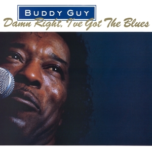 Buddy Guy - Damn Right, I've Got The Blues i gruppen VI TIPSAR / Julklappstips Vinyl hos Bengans Skivbutik AB (3933381)