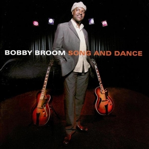 Broom Bobby - Song And Dance i gruppen CD / Jazz hos Bengans Skivbutik AB (3933577)