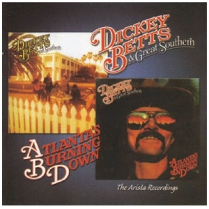 Dickey & Great Southern Betts - Atlanta's Burning Down/Great Southern i gruppen CD / Pop-Rock hos Bengans Skivbutik AB (3933631)