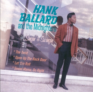 Hank & The Midnighters Ballard - Hank Ballard & The Midnighters/Singin' & i gruppen CD / Pop-Rock,RnB-Soul,Övrigt hos Bengans Skivbutik AB (3933648)