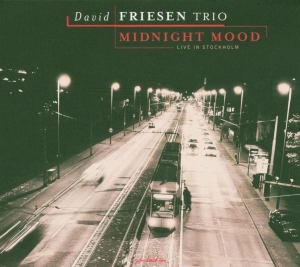 David -Trio- Friesen - Midnight Moon:Live In Sto i gruppen CD / Jazz hos Bengans Skivbutik AB (3933899)