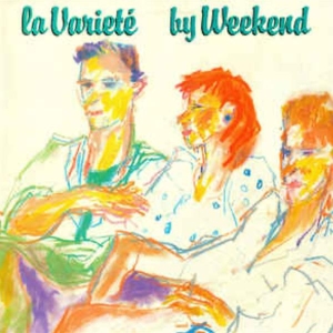 Weekend - La Variete i gruppen CD / Pop-Rock hos Bengans Skivbutik AB (3933999)
