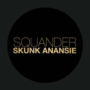 Skunk Anansie - Squander i gruppen CD / Pop-Rock hos Bengans Skivbutik AB (3934051)