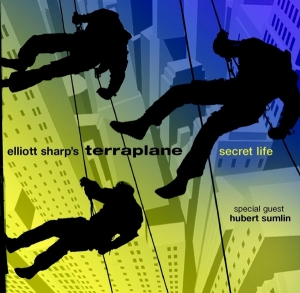 Elliot -Terraplan Sharps - Secret Life i gruppen CD / Jazz hos Bengans Skivbutik AB (3934110)