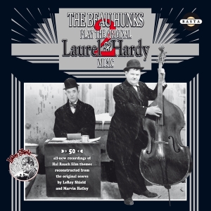 Beau Hunks - Play The Original Laurel & Hardy Music Vol. 2 i gruppen CD / Film-Musikal hos Bengans Skivbutik AB (3934278)