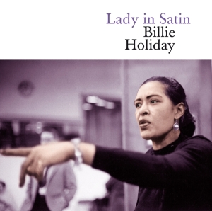 Billie Holiday - Lady In Satin (CD inkl bonus tracks) i gruppen VI TIPSAR / Mest populära cd-klassiker hos Bengans Skivbutik AB (3934585)