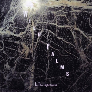 Wild Palms - To The Light House i gruppen VINYL / Pop-Rock,Övrigt hos Bengans Skivbutik AB (3934651)