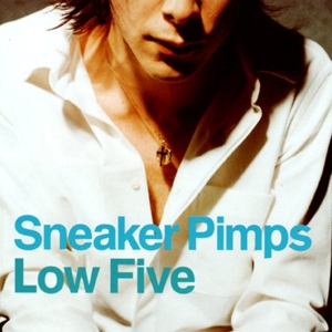 Sneaker Pimps - Low Five i gruppen VINYL / Hip Hop-Rap hos Bengans Skivbutik AB (3934720)