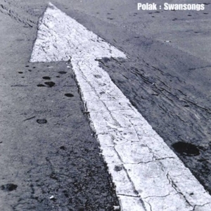 Polak - Swansongs i gruppen CD / Pop-Rock,Övrigt hos Bengans Skivbutik AB (3934900)