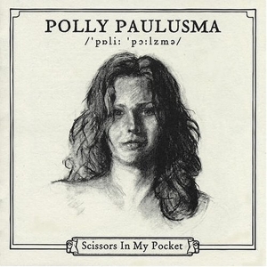 Polly Paulusma - Scissors In My Pocket i gruppen CD / Pop-Rock,Övrigt hos Bengans Skivbutik AB (3934905)