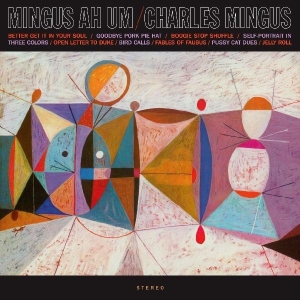 Charles Mingus - Mingus Ah Hum i gruppen VINYL / Jazz hos Bengans Skivbutik AB (3935195)