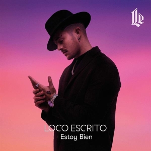 Escrito Loco - Estoy Bien i gruppen ÖVRIGT / Övrigt / aub hos Bengans Skivbutik AB (3935198)