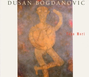 Bogdanovic Dusan - Yano Mori i gruppen CD / Pop-Rock hos Bengans Skivbutik AB (3935291)