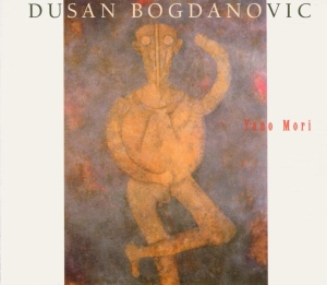 Dusan Bogdanovic - Yano Mori i gruppen CD / Pop-Rock hos Bengans Skivbutik AB (3935291)