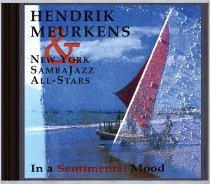 Hendrik -Sambaj Meurkens - In A Sentimental Mood i gruppen CD / Jazz hos Bengans Skivbutik AB (3935300)