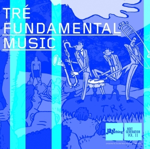 Tre - Fundamental Music i gruppen CD / Jazz hos Bengans Skivbutik AB (3935337)