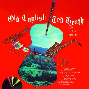 Ted & His Music Heath - Old English + Smooth'n.. i gruppen CD / Jazz hos Bengans Skivbutik AB (3935388)