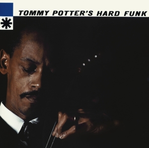 Tommy Potter - Tommy Potter's Hard Funk i gruppen CD / Jazz hos Bengans Skivbutik AB (3935397)