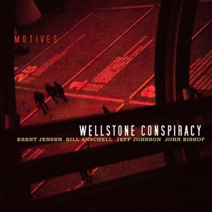 Wellstone Conspiracy - Motives i gruppen CD / Jazz hos Bengans Skivbutik AB (3935492)