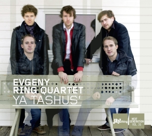 Evgeny -Quartet- Ring - Ya Tashusa i gruppen CD / Jazz hos Bengans Skivbutik AB (3935514)