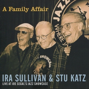 Ira Sullivan - A Family Affair i gruppen CD / Jazz hos Bengans Skivbutik AB (3935574)